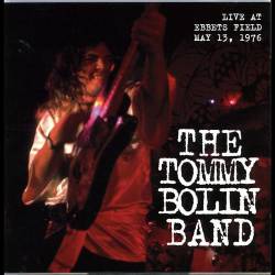 Tommy Bolin : Live at Ebbets Field 1976